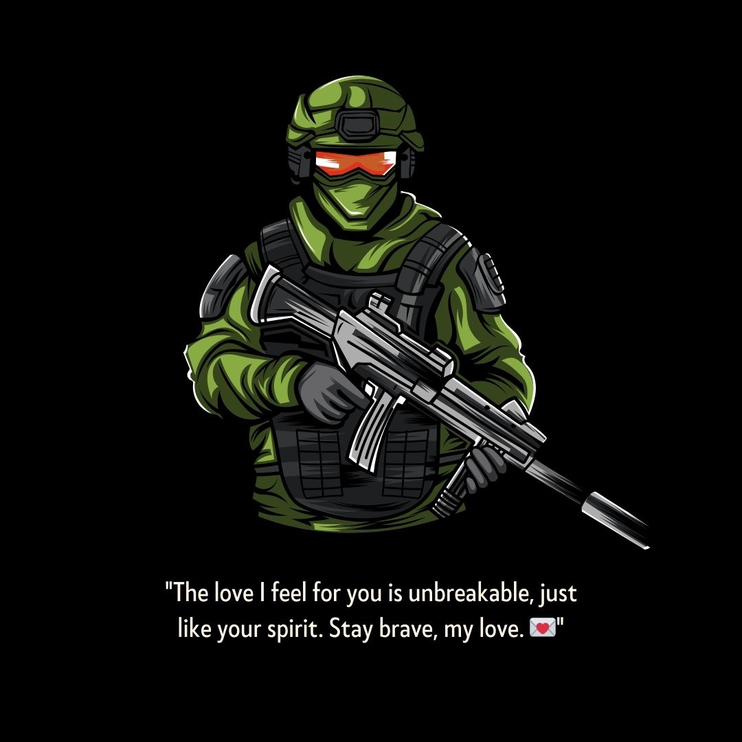 Illustration of a soldier in green tactical gear and a helmet with glowing red goggles, holding a rifle, against a black background with a romantic message.
