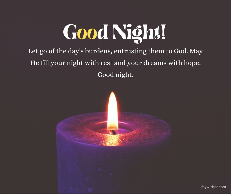 A glowing purple candle with the words "Christian Good Night Messages" above a heartfelt message about entrusting burdens to God and filling the night with rest and dreams. The background is dark to highlight the candle