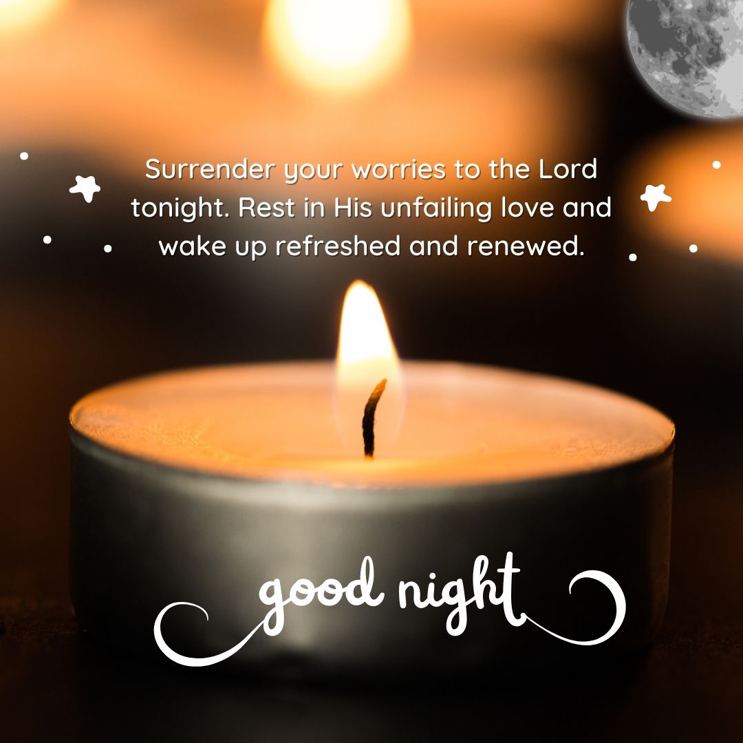 A lit candle in the foreground with a warm glow. Text overlay says "Christian Good Night Messages" and "surrender your worries tonight. Rest in His unfailing love and wake up refreshed and