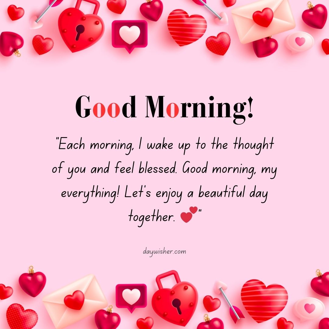 A pink-themed image with various heart emojis and decorative elements, featuring a message that says "Good Morning Texts!" followed by a romantic note and the website "daywisher.com".