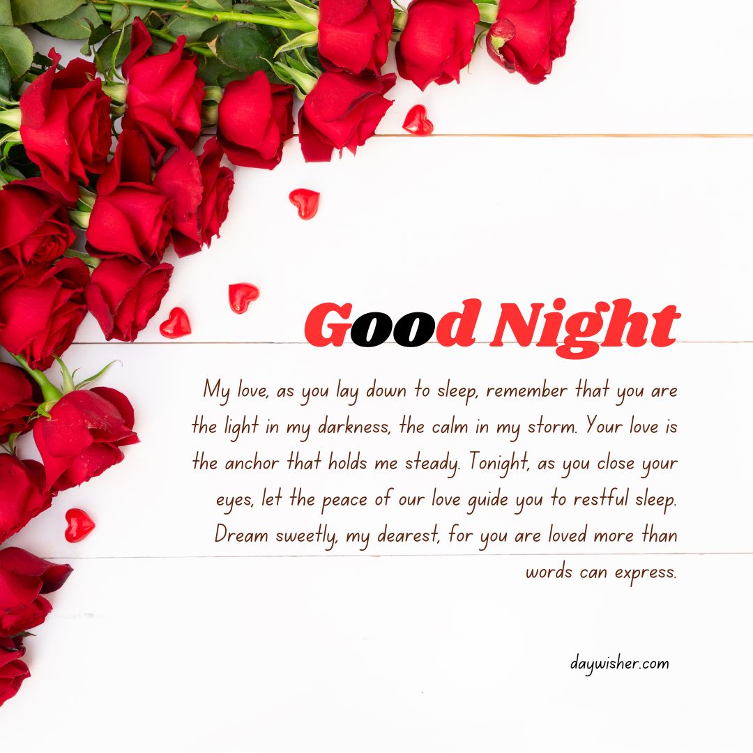 Image showing scattered red rose petals on a white surface with a text overlay that says "goodnight paragraphs for him" and a love message about guiding and supporting each other.