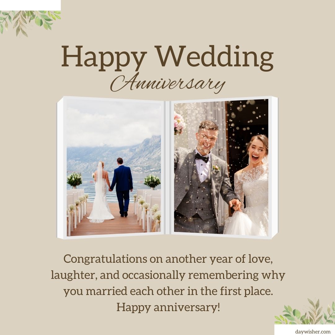 A wedding anniversary card featuring two photos: one shows a couple holding hands walking down an aisle, and the other of them laughing during a confetti toss, with mountainous backgrounds. The text wishes a