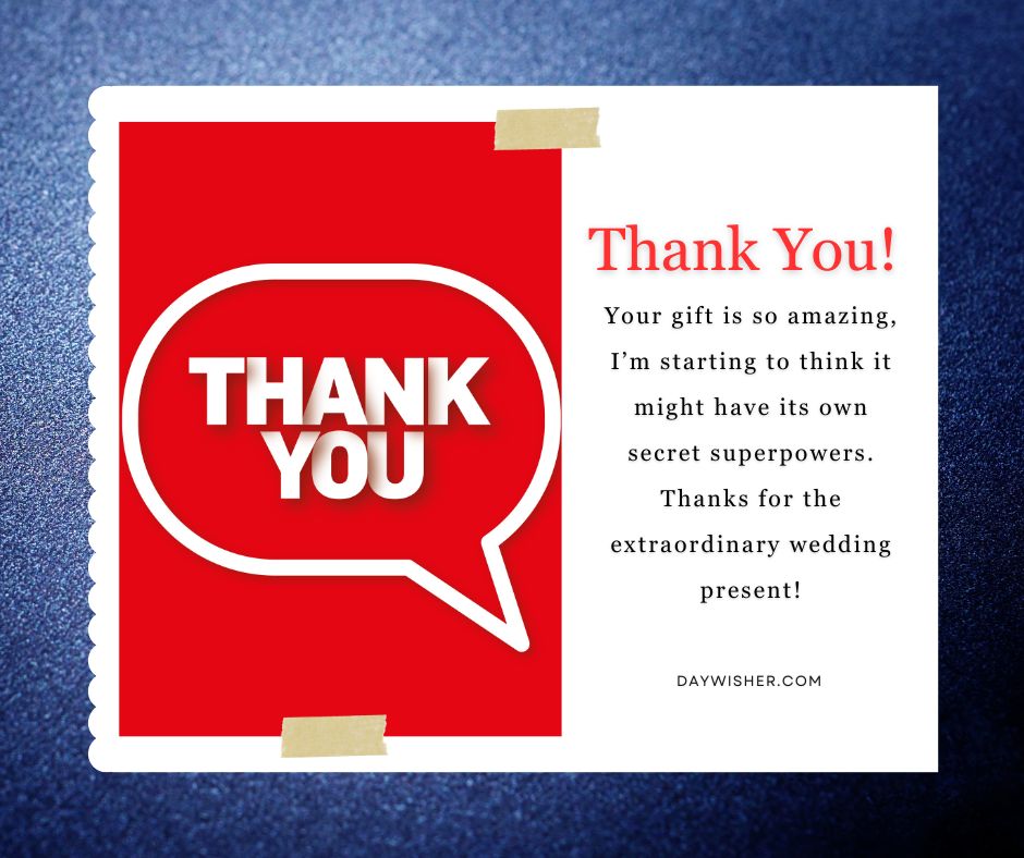 A red thank you card with a white speech bubble containing the text "Thank You for Wedding Gift" on a navy blue background. The card includes a heartfelt message expressing awe and gratitude for a wedding present