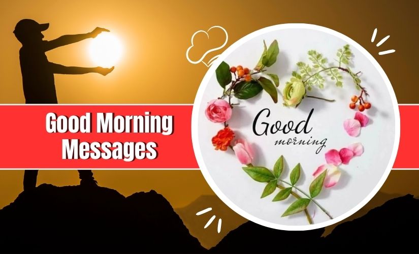 Split image featuring a silhouette of a person holding the sun on the left with "Good Morning Messages" text, and a plate decorated with flowers and "good morning" text on the right.