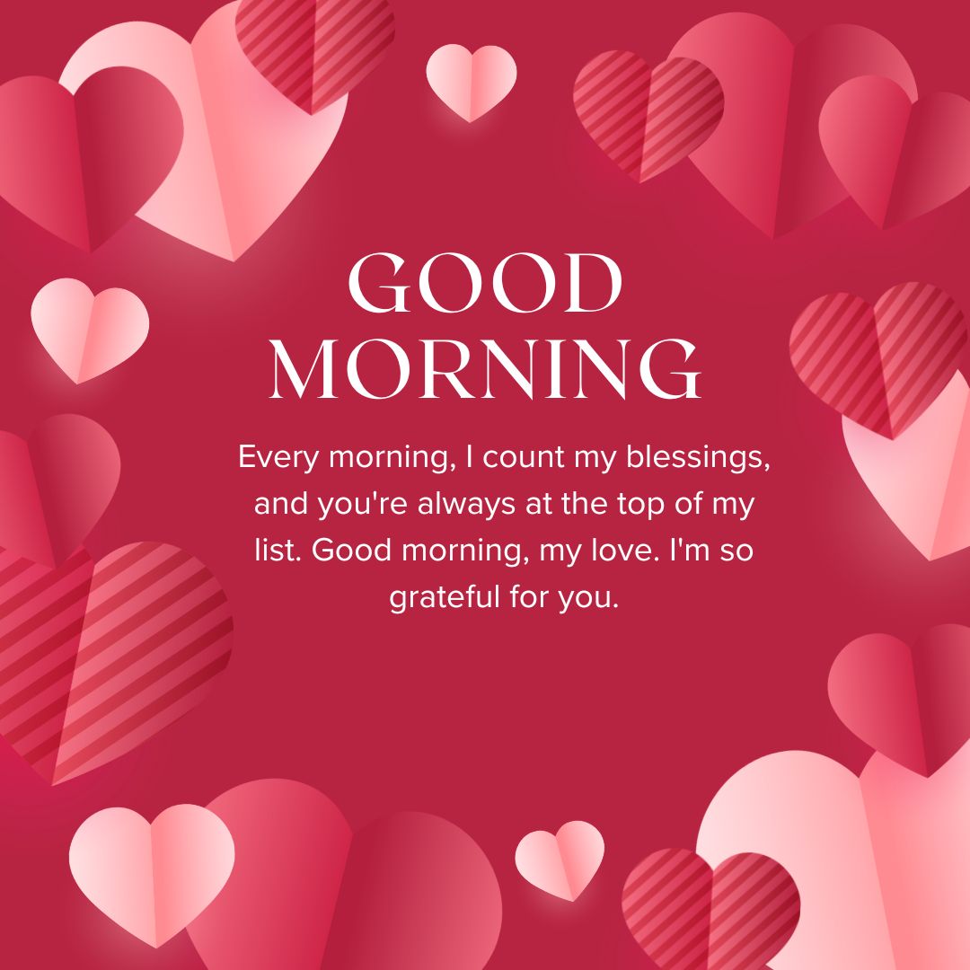 A romantic greeting card with a "Good Morning Messages For Him" theme, surrounded by various pink and red hearts on a gradient background. The message expresses gratitude and love.