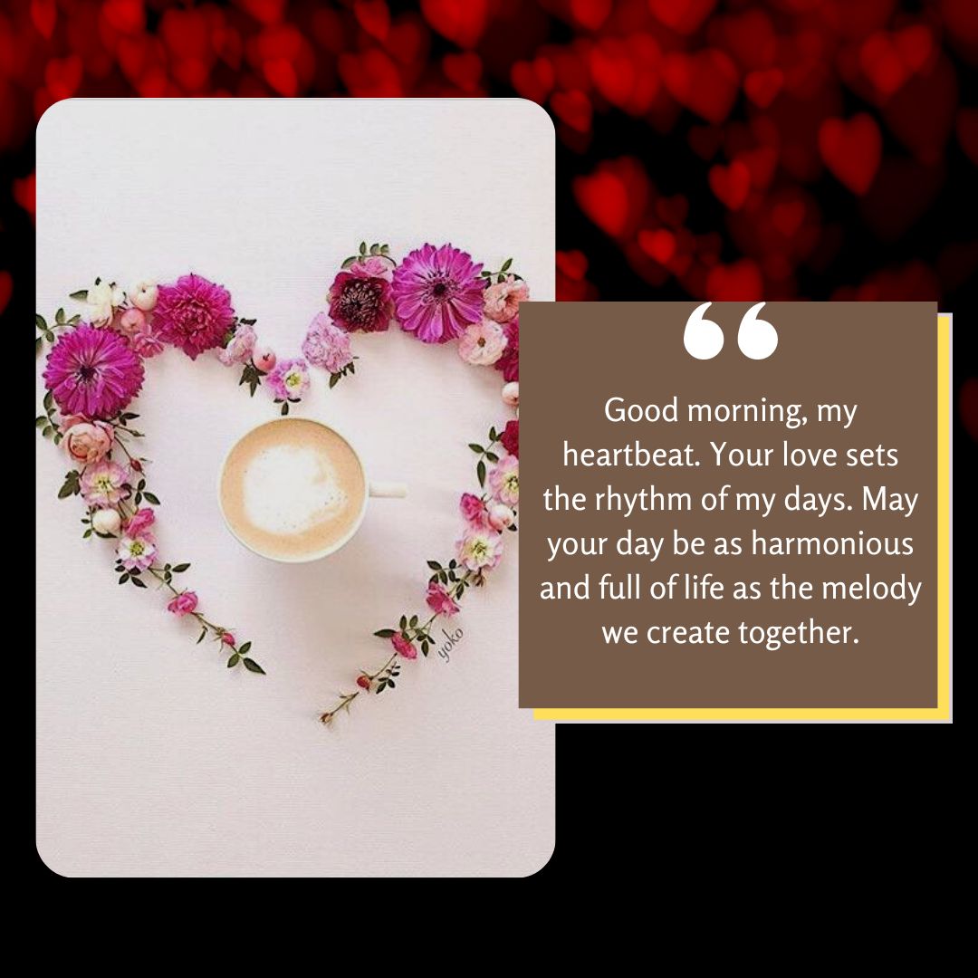 A heart-shaped arrangement of pink and purple flowers with a cup of cappuccino in the middle, set against a blurred red background, accompanied by good morning love messages.