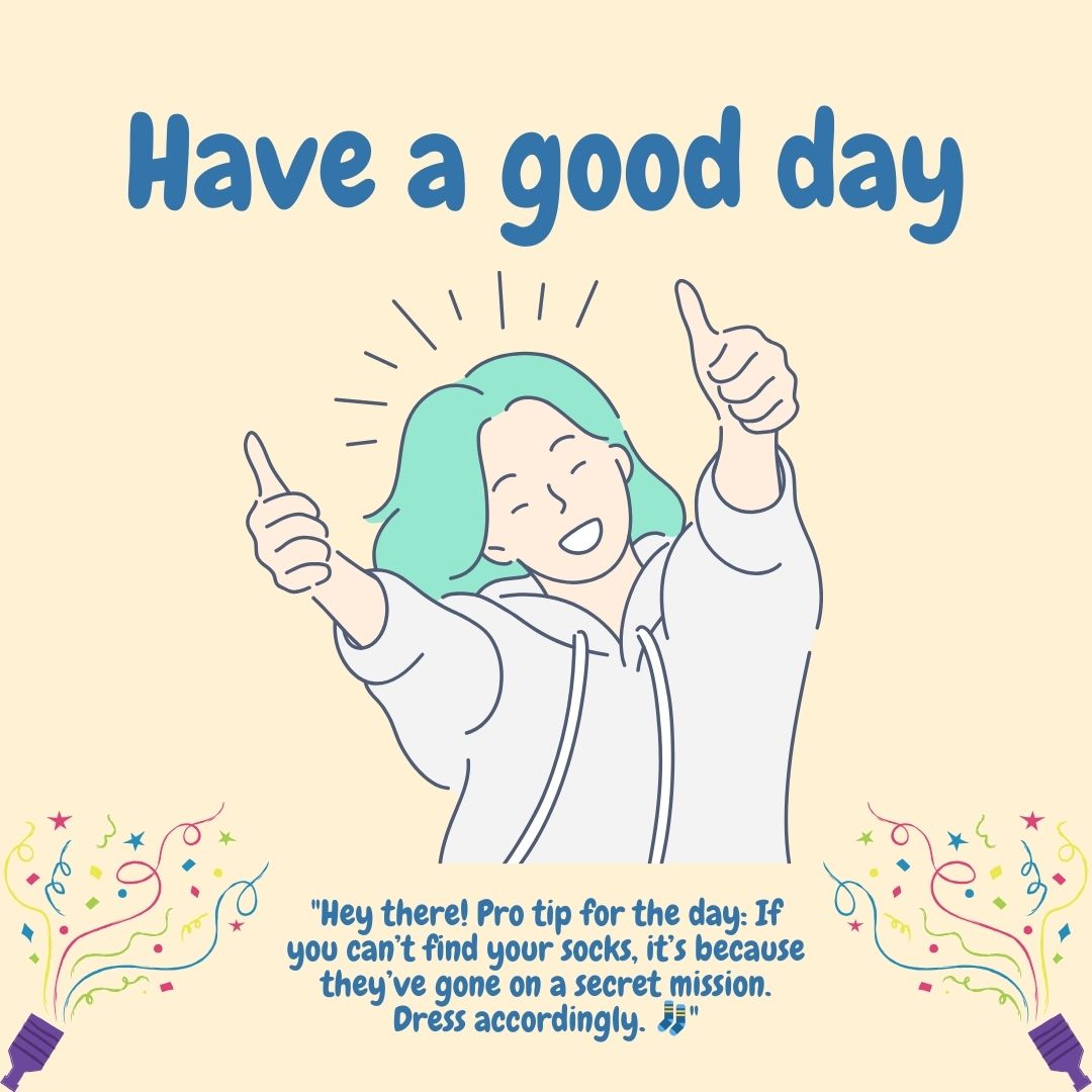 Illustration of a cheerful person with blue hair giving two thumbs up, surrounded by the text "Good Morning Texts" and a playful tip about missing socks. Light yellow background with festive lights on corners