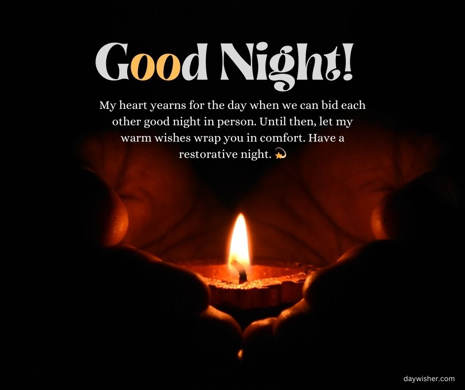 The image features a lit candle in the center, with hands cupped around it. The text says "Good Night Messages" accompanied by a heartfelt wishing message for a restorative night. The background is