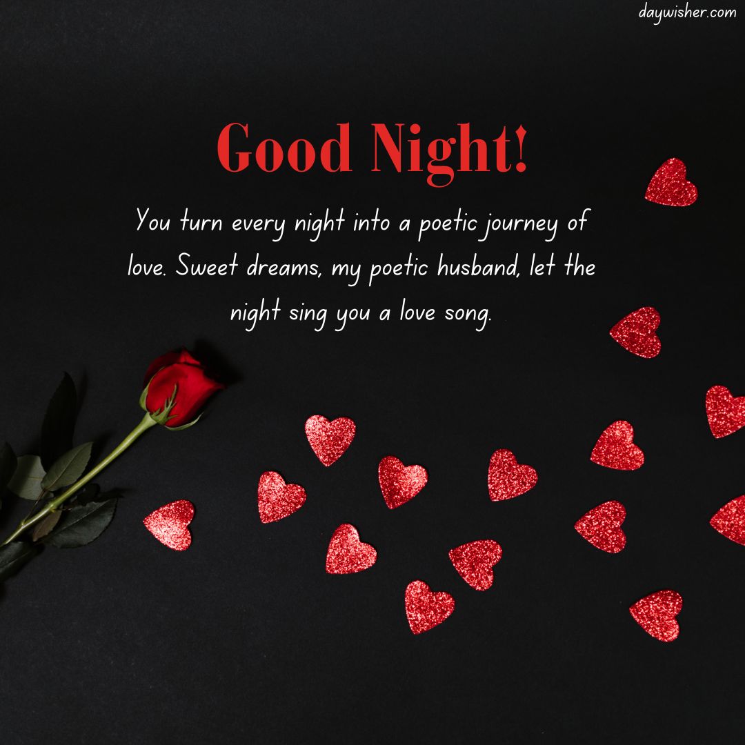 A dark background with the text "Good Night Messages For Husband" in white and a romantic message to a husband. Below the text, there's a single red rose and multiple small red glitter hearts scattered