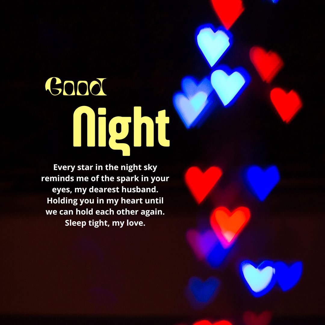 A "good night" graphic featuring a poetic phrase about enduring love across the miles, overlaid on a dark background with blue and red heart-shaped bokeh lights.
