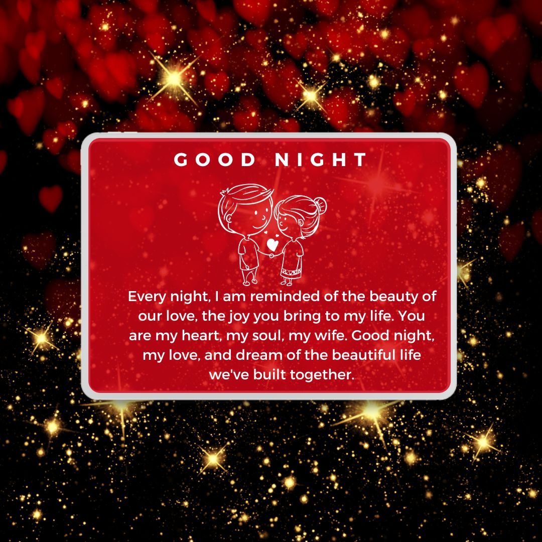 A vibrant greeting card with a "good night" message for your wife on a red background surrounded by golden and red sparkles. It features a simple line drawing of a couple embracing and a heartfelt poem