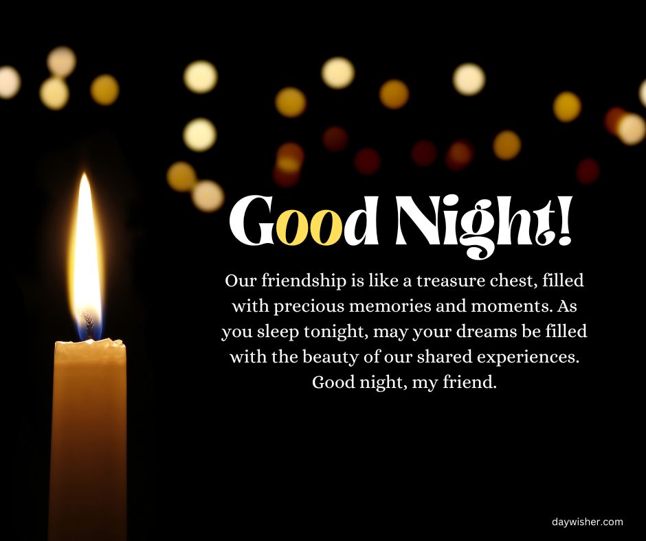 A single lit candle against a dark background with blurry lights and a Good Night Messages that says "good night!" describing friendship as a treasure.