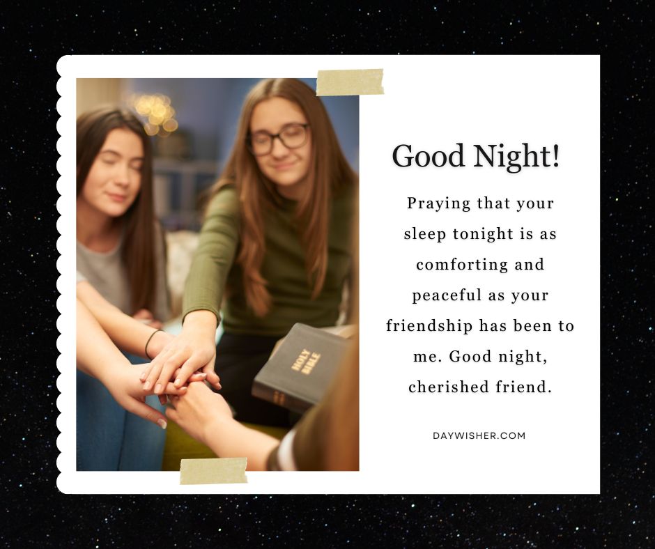 Two women sitting together, one holding a book, with a calming background and a text overlay reading "good night prayer! praying that your sleep tonight is as comforting and peaceful as our friendship has been to
