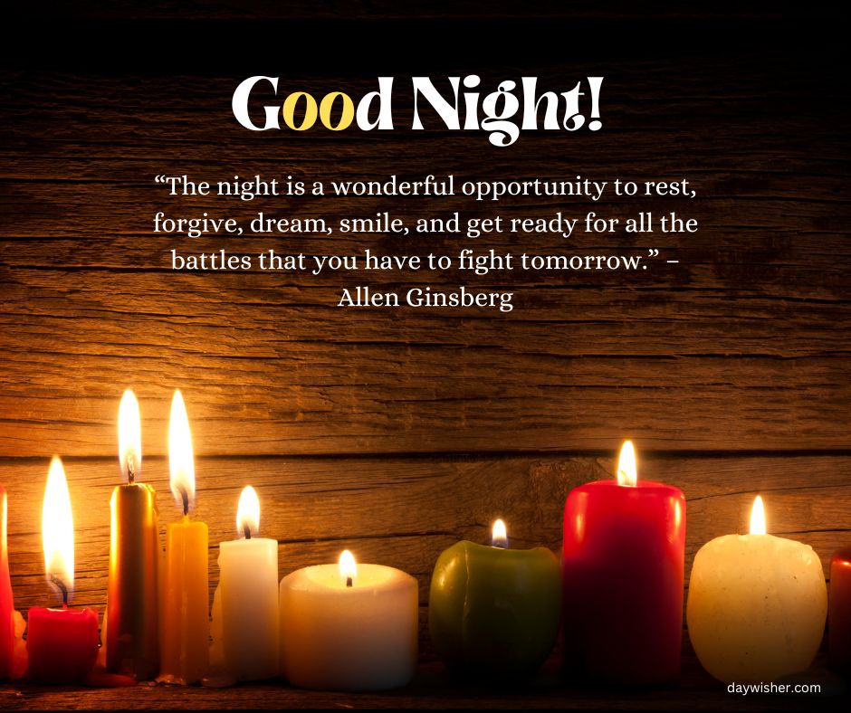 Image of multiple candles in red, white, and yellow, burning against a wooden backdrop. Above is the text "Good Night Messages" and a quote by Allen Ginsberg about the values of night.
