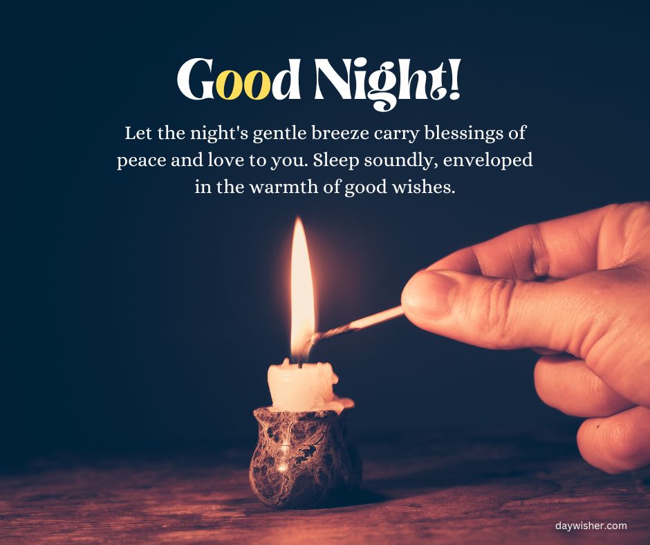 A candle in a small holder is lit, held by a hand against a dark backdrop, with "Good Night Messages" written at the top and a peaceful message below.