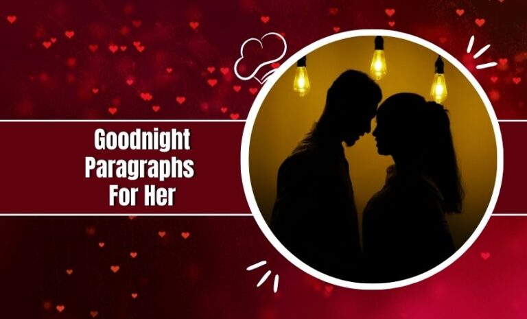 A romantic graphic titled "Goodnight Paragraphs For Her," featuring a silhouette of a couple about to kiss, set against a red background with heart shapes and hanging light bulbs.