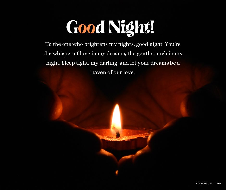 A lit candle with a bright flame in the dark, surrounded by hands formed in a heart shape, with the text "Goodnight Paragraphs For Her" at the top and a heartfelt message about dreams