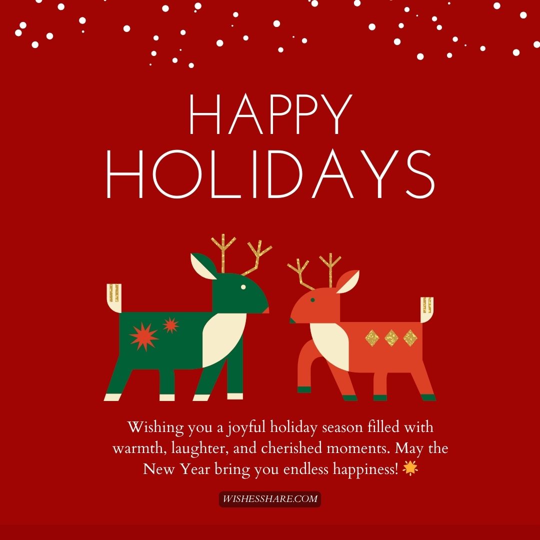 Graphic holiday card with the message "happy holiday wishes" featuring two stylized reindeer under snowflakes, with a warm wish for a joyful season and endless happiness.