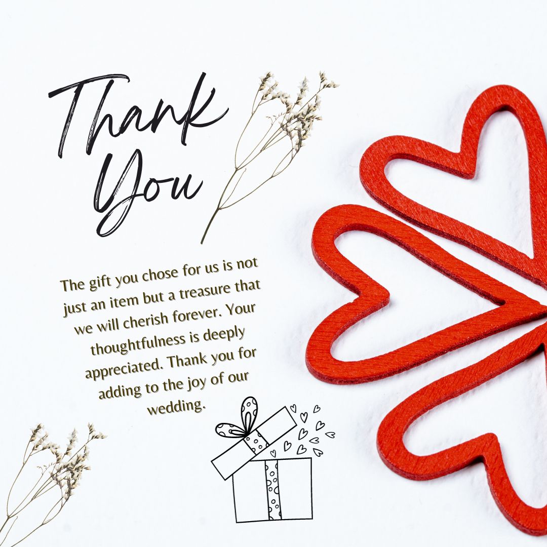 A heartfelt thank you card with elegant script on a white background, adorned with dried flowers and two intertwined red heart-shaped ribbons, expressing gratitude for a thoughtful wedding gift.