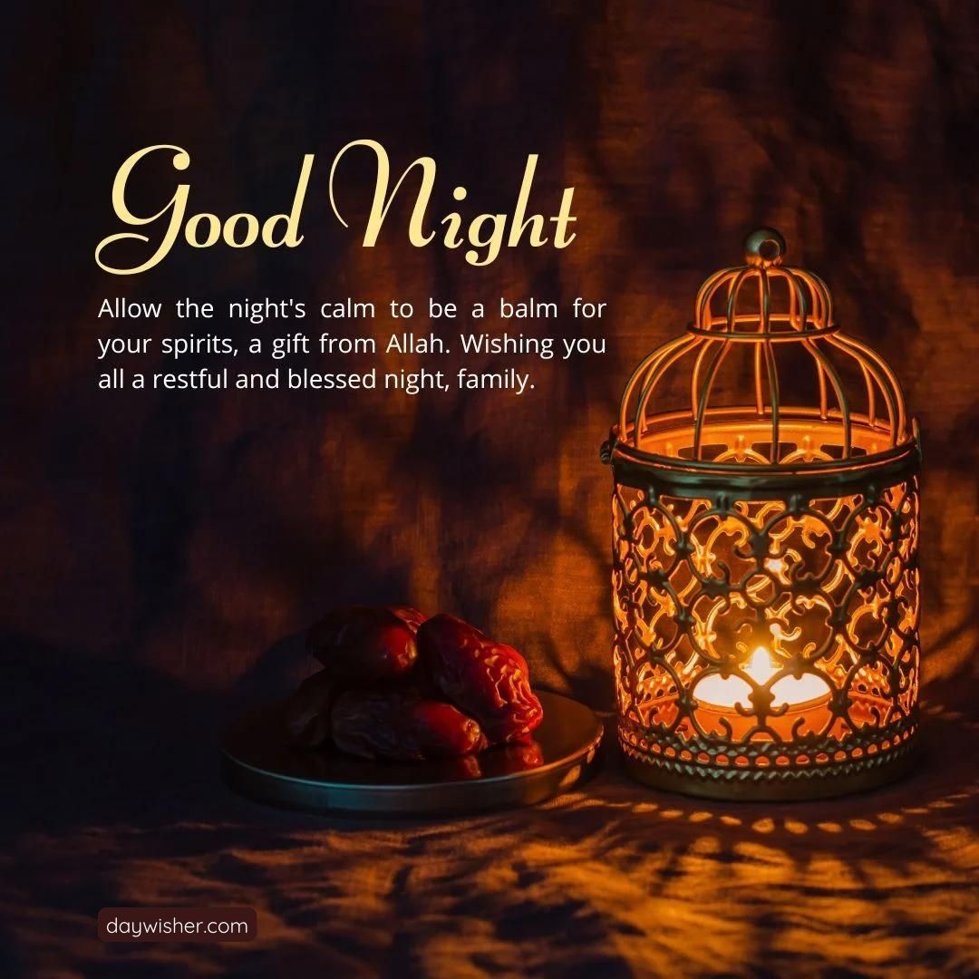 An image showing a glowing lantern beside a plate of dates with the text "Islamic Good Night" and a message about peaceful rest, evoking a serene nighttime mood.