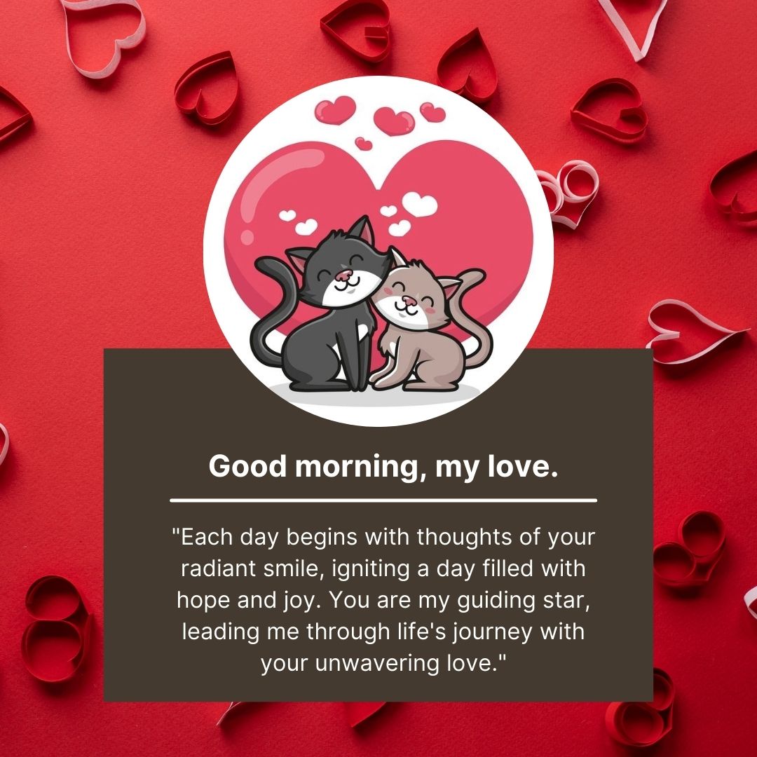 A romantic greeting card featuring two smiling cats cuddling, with a large heart in the background. The card includes a loving "Good Morning" message for your wife and is adorned with red hearts and a