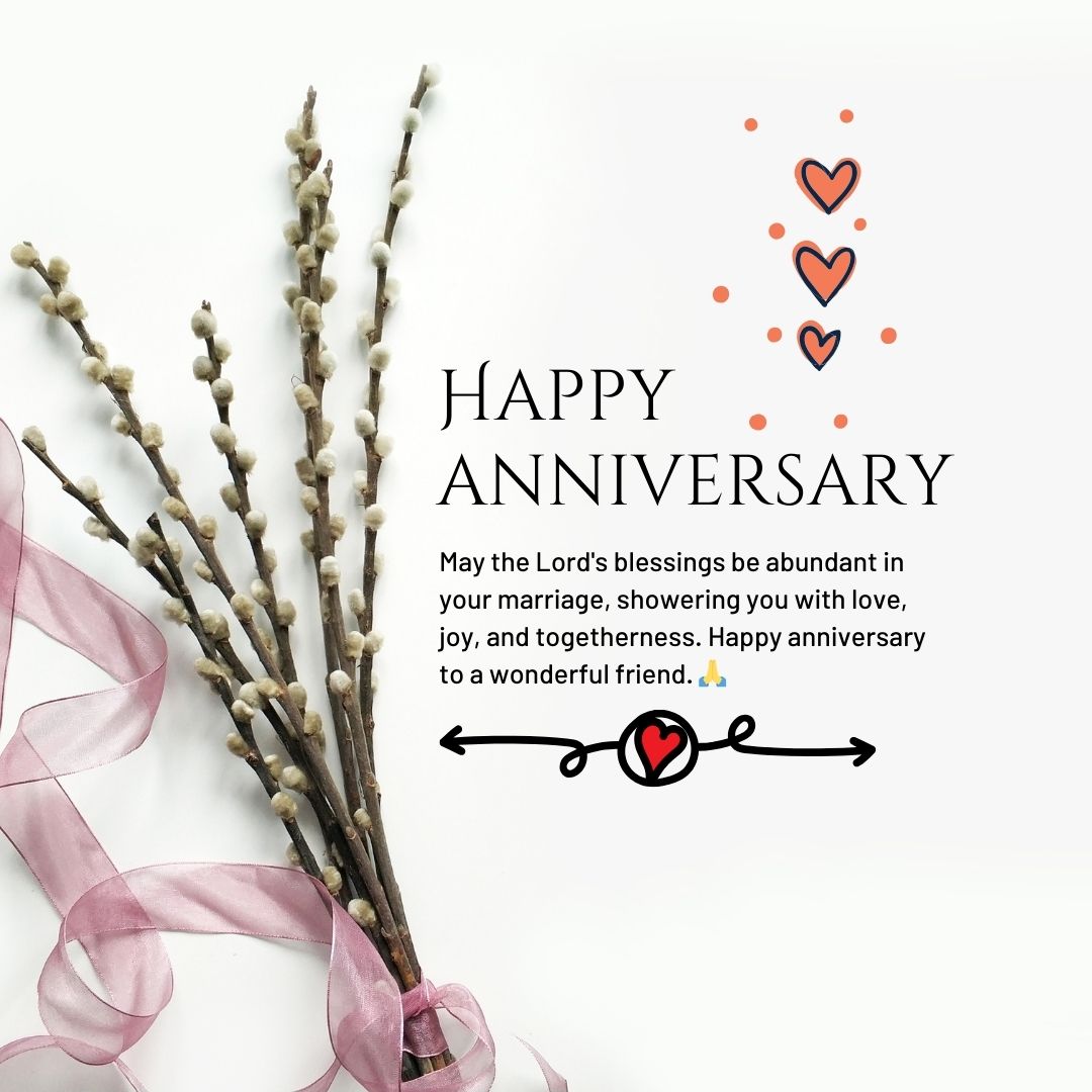 Anniversary card with a religious blessing, featuring willow branches and a pink ribbon on a white background with decorative hearts and arrows, perfect for wedding anniversary wishes for friends.
