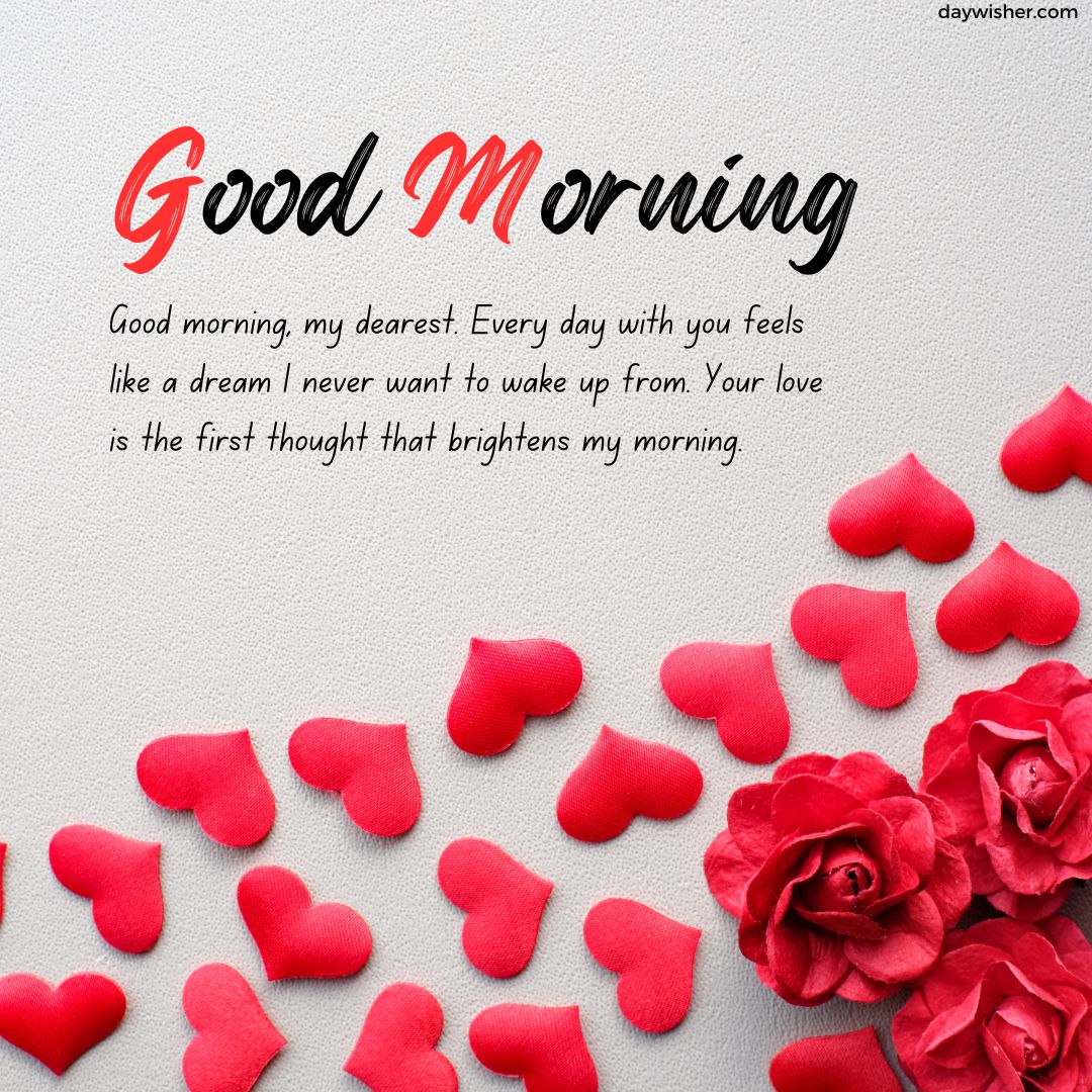 Text reading "Good Morning Love Messages" with a heartfelt message surrounded by scattered red rose petals and full blooms on a textured white background.