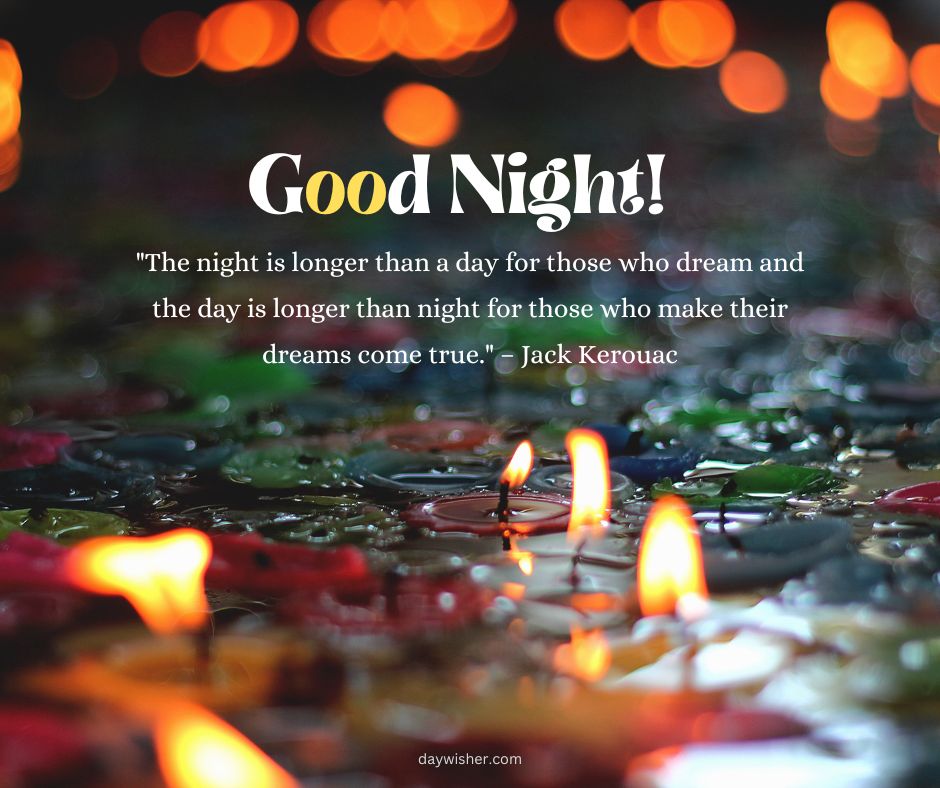 A colorful image featuring a spiritual good night message by Jack Kerouac, "Good night!". The quote and greeting are overlaid on a blurred background with colorful lights and scattered leaves reflecting on a wet