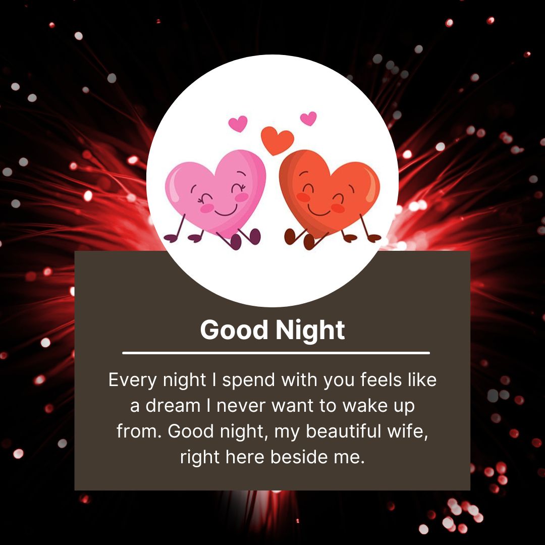 An image featuring two cartoon hearts with smiling faces against a dark background with red sparkles. The text reads "Good Night Messages For Wife" and expresses a dream-like love.