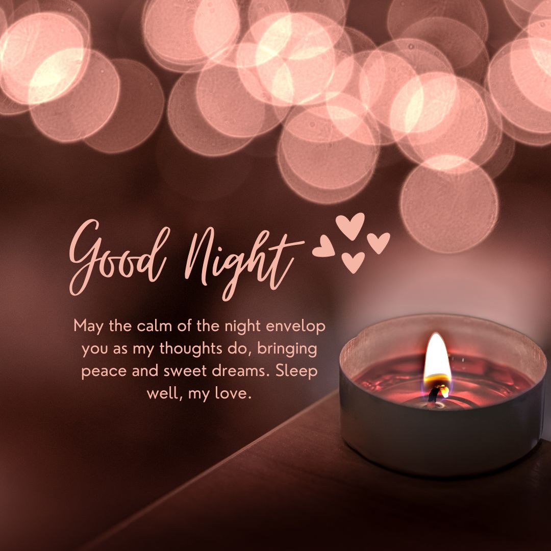 A serene image featuring a lit tealight candle at the forefront with a blurred background of warm, glowing bokeh lights. Text reads "Good Night Messages" accompanied by a heartfelt message and small heart symbols