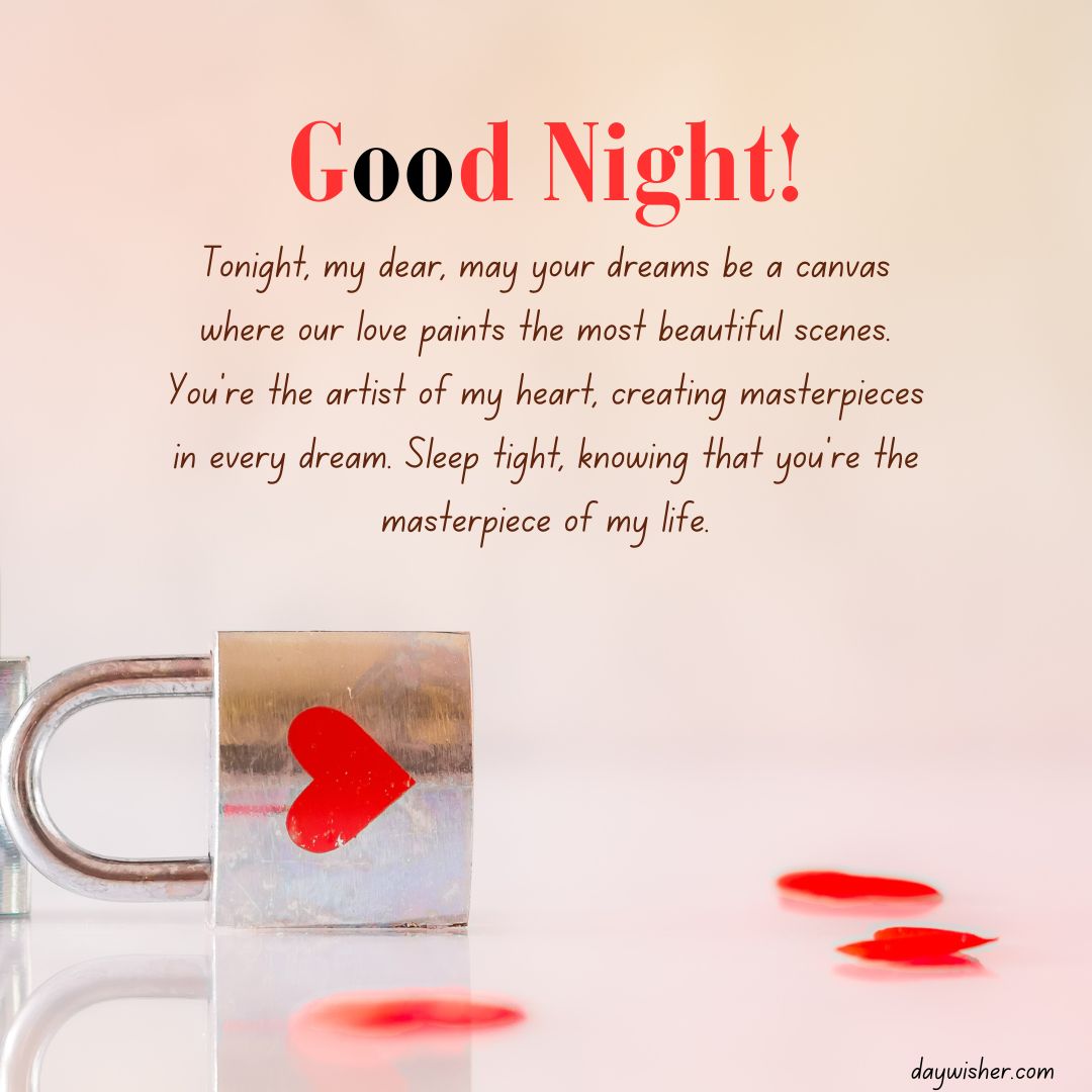 An image with the text "Goodnight Paragraphs For Her" in red, followed by a romantic message. A transparent lock with a red heart inside it and scattered red petals is featured in the foreground