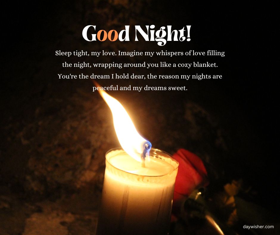 A single candle burning brightly in a dark setting with a rose partially visible, accompanied by "Goodnight paragraphs for her" expressing heartfelt sentiments about dreams and peace.