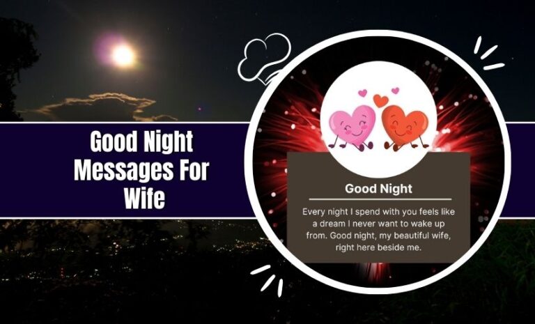 An image titled "Good Night Messages for Wife" depicting a nighttime scene with a full moon and a text bubble containing a romantic message next to cartoon hearts.