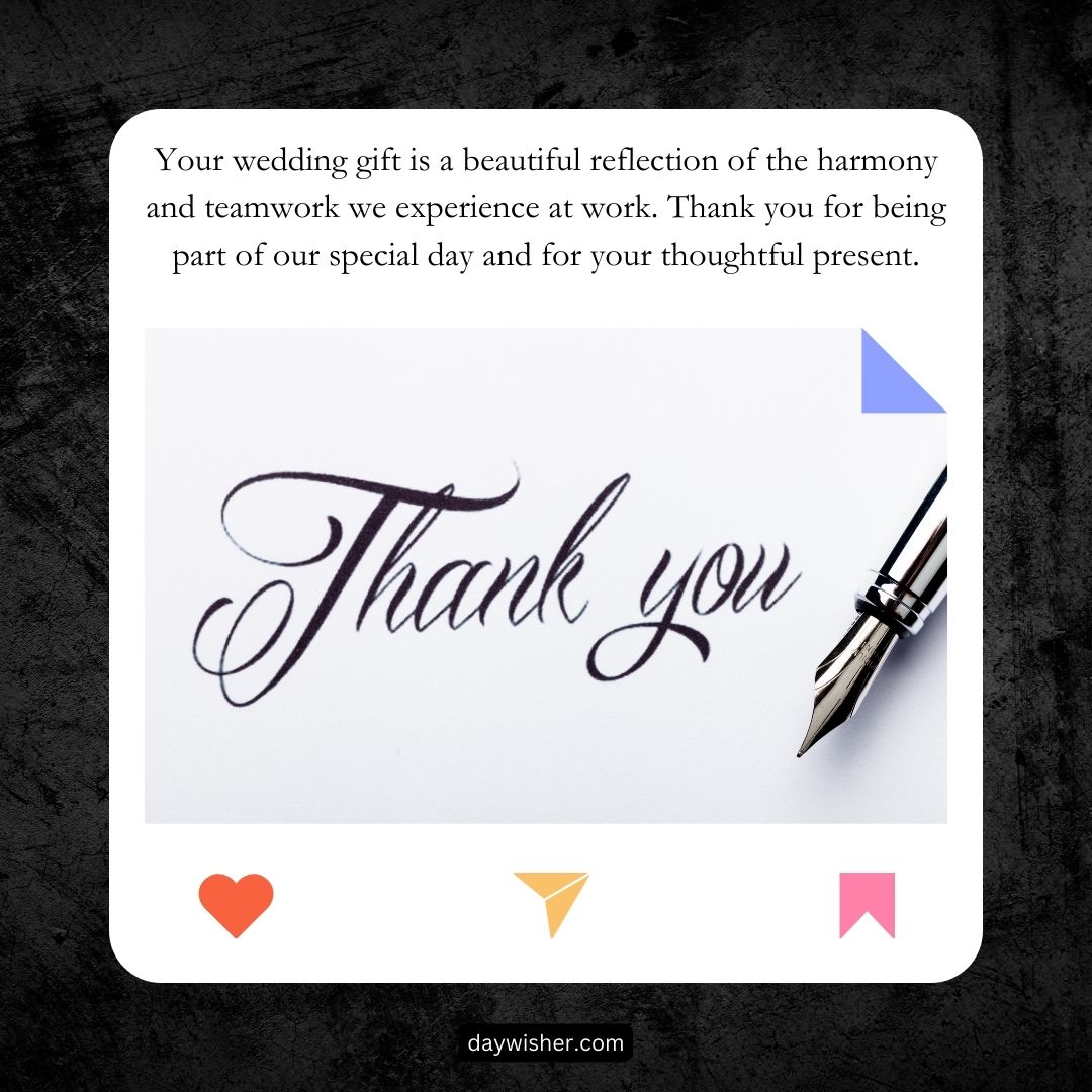 A thank you card with elegant cursive script, accompanied by a fountain pen, set against a clean white background framed with tasteful blue accents. The text expresses gratitude for a wedding gift.