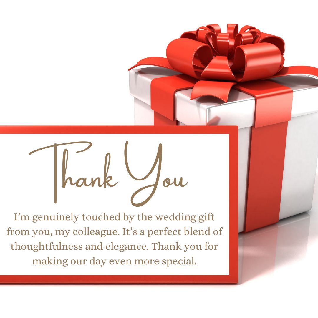 A white gift box with a vibrant red ribbon and bow, alongside a 'Thank You for Wedding Gift' card expressing gratitude for a thoughtful present from a colleague.
