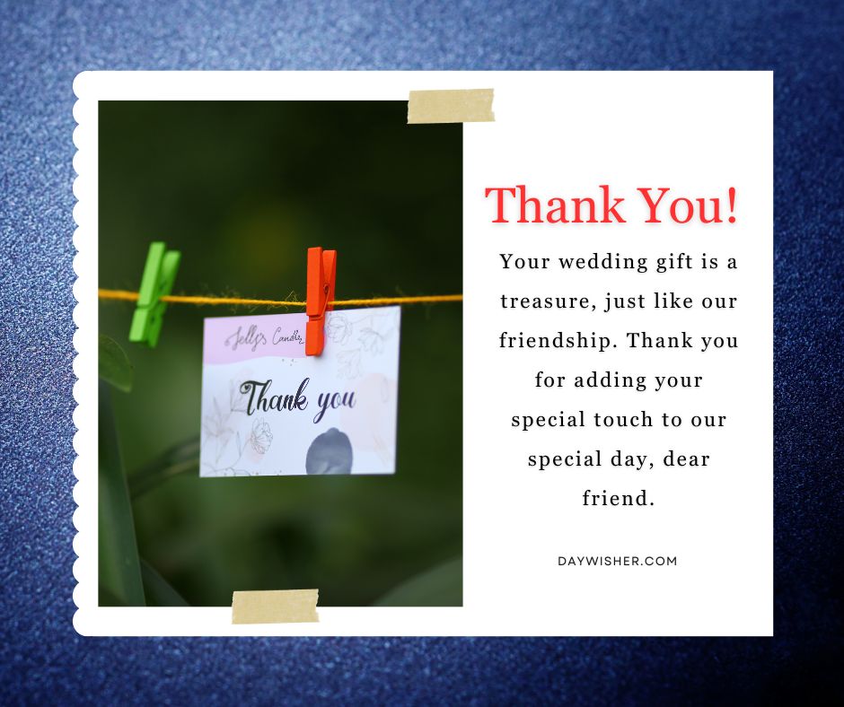 A "Thank You for Wedding Gift" note held by a small orange clothespin on a wire, set against a blurred green background. The note features elegant handwriting and a decorative border.