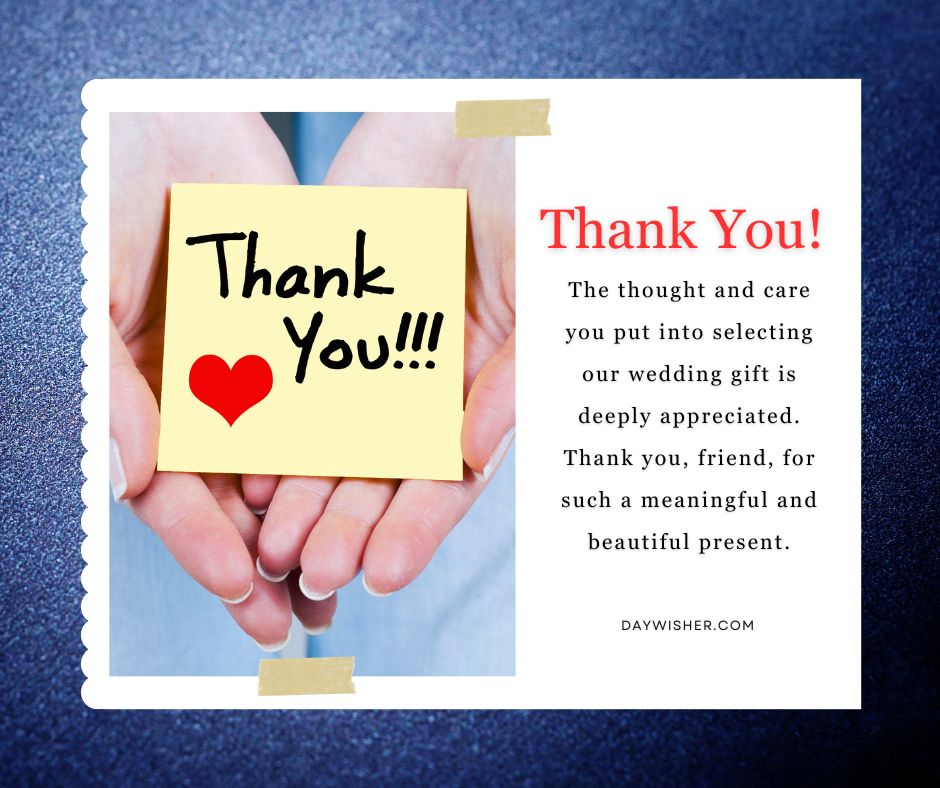 A person holds a yellow post-it note with "thank you!!!" written in bold black letters and a red heart symbol, set against a background promoting a thank you message for a wedding gift.