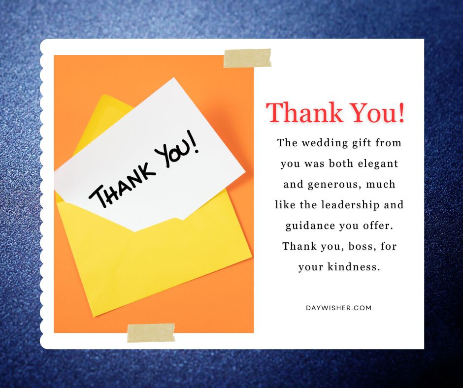 A thank you note placed on a vibrant orange envelope with a blue background. The card says "Thank You for Wedding Gift" in handwritten style and has a printed message appreciating a boss's leadership and