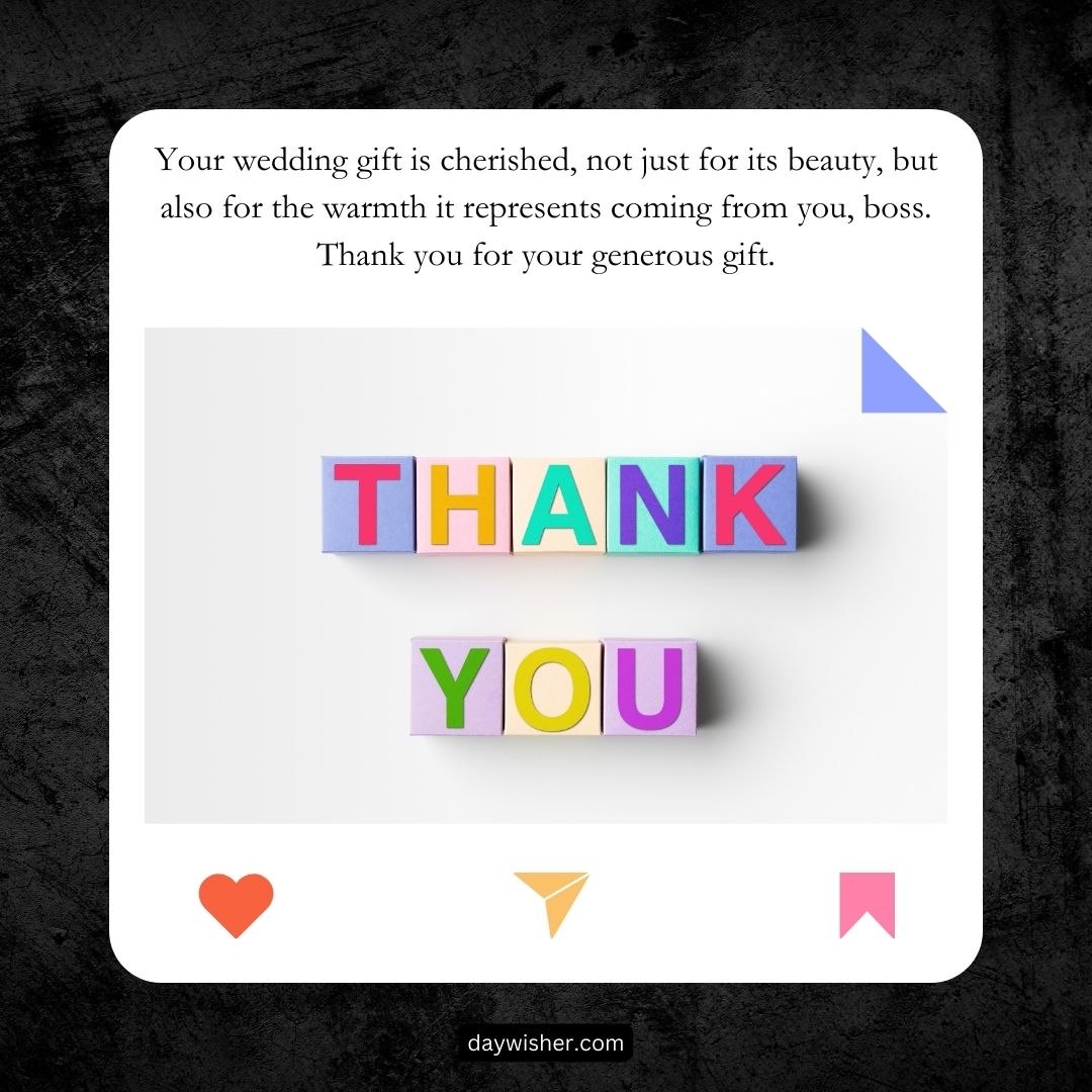 A thank-you card featuring colorful 3D letters spelling "Thank You for Wedding Gift" on a light background, surrounded by small geometric shapes, with a heartfelt note expressing gratitude for a wedding gift from