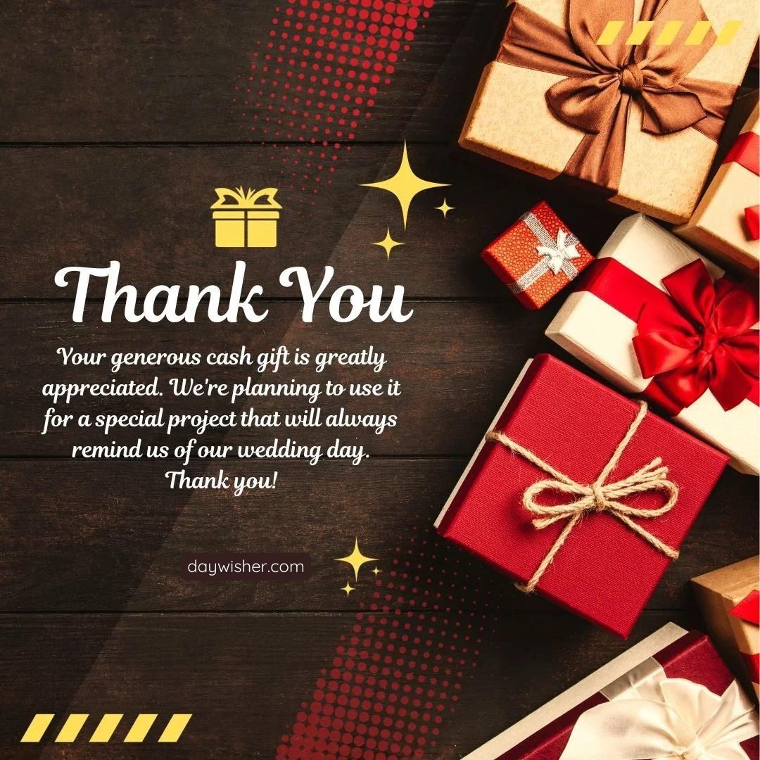 An image featuring a collection of elegant gift boxes on a dark wooden background. A "Thank You for Wedding Gift" message is included, appreciating the use of the gift in a special project and reminding