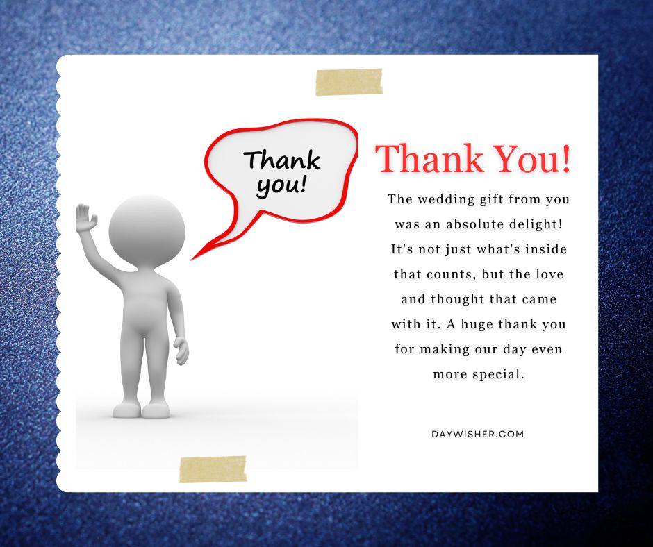 3d character waving with a "Thank You for Wedding Gift" speech bubble, alongside a heartfelt thank you note on a textured card with a scalloped border.