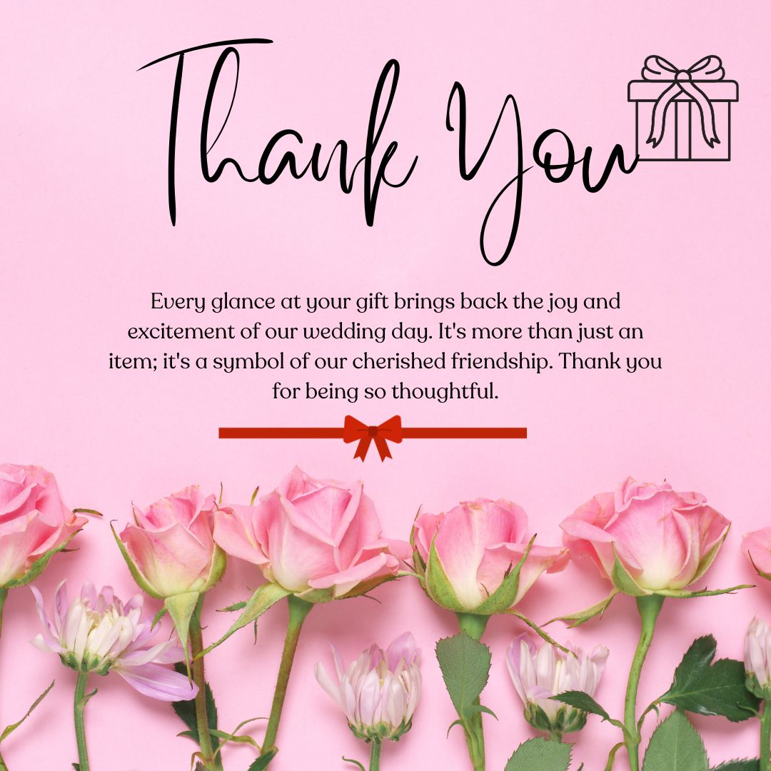 A "Thank You for Wedding Gift" card on a pink background with text expressing gratitude, accompanied by a row of pink roses at the bottom. A gift icon with a bow is pictured at the top