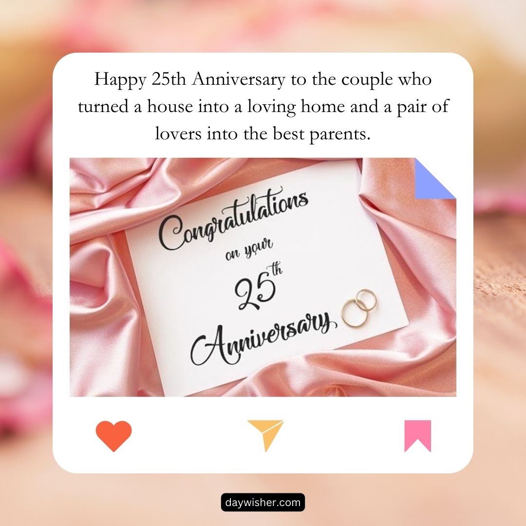 A greeting card with "25th Anniversary Wishes" written on it, placed on a pink silky fabric, with an infinity symbol and a heart representing endless love.