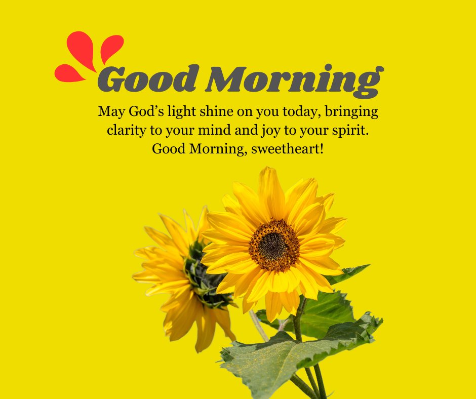 Good Morning Prayer for Him with a positive message about God’s light and clarity, featuring a sunflower on a bright yellow background.