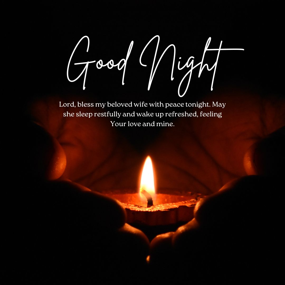 A warm candlelit image with cupped hands around a glowing candle. The text "good night prayer" is written above a request for a restful sleep and refreshing wake. A dark, soothing background