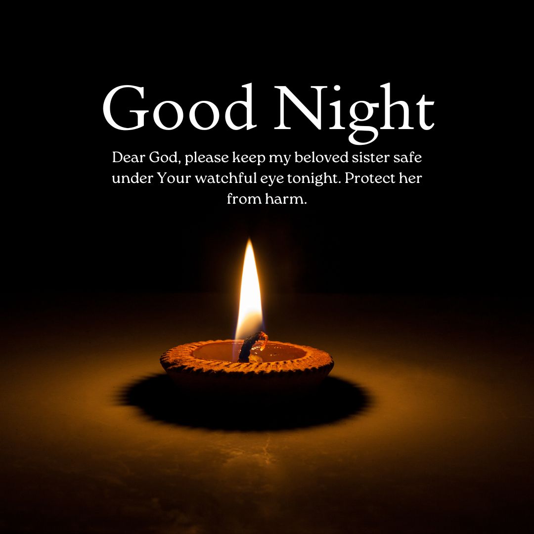 A single lit candle in a clay holder casts a warm glow on a dark background, accompanied by a text "good night prayer" and a wish for a sister's safety.