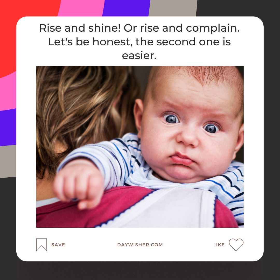 A baby with wide blue eyes and a surprised expression is being held, wearing a striped outfit, against a colorful geometric background with a text overlay about funny good morning images.