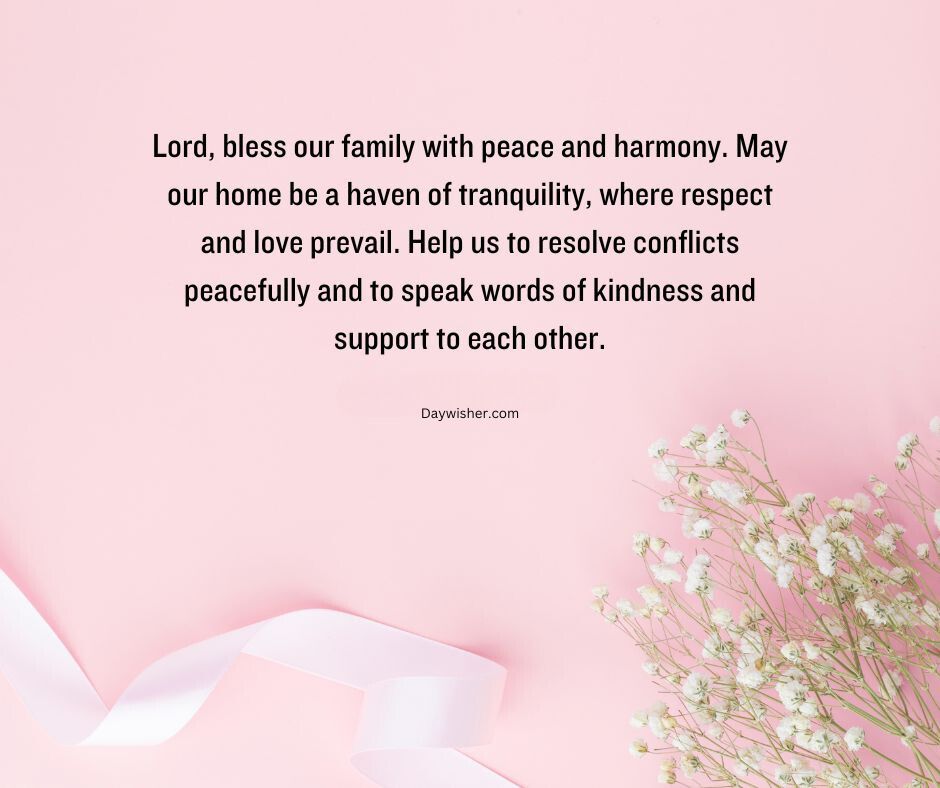 Text on a serene background reads: "Lord, bless our family with peace and harmony. May our home be a haven of tranquility, where respect and love prevail. Help us to resolve conflicts peacefully