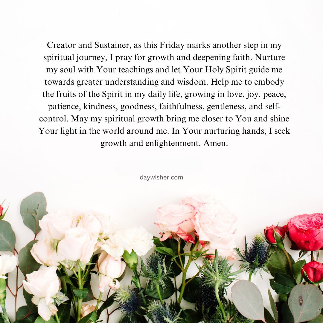 A heartfelt written Friday Morning Prayer on a white background, surrounded by red rose petals, expressing a desire for spiritual growth and a closer connection with divine guidance.