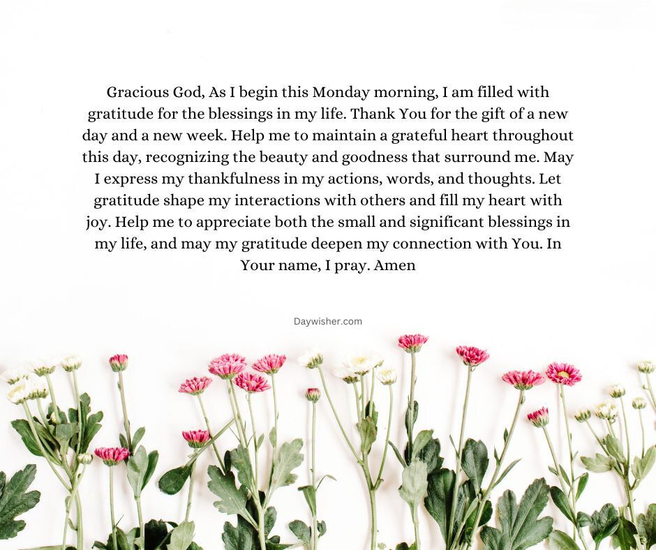 A piece of paper with a handwritten Monday Morning Prayer surrounded by illustrated pink flowers on a white background, expressing gratitude and seeking a connection with God.